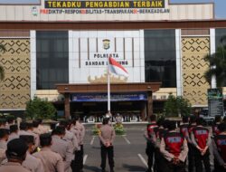 Kapolresta Bandar Lampung Pimpin Apel Gelar Pasukan Ops Zebra Krakatau 2023