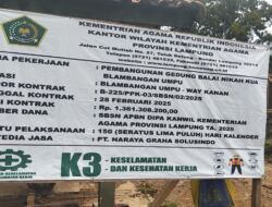 APH Diminta Periksa Proyek 1,3 M Milik Kemenag di Way Kanan yang Molor
